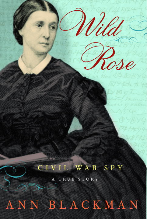 Title details for Wild Rose by Ann Blackman - Available